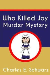 bokomslag Who Killed Joy Murder Mystery