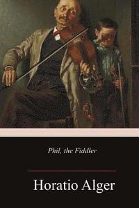 bokomslag Phil, the Fiddler