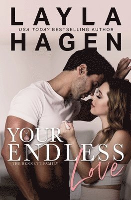 Layla Hagen - Your Endless Love, Häftad