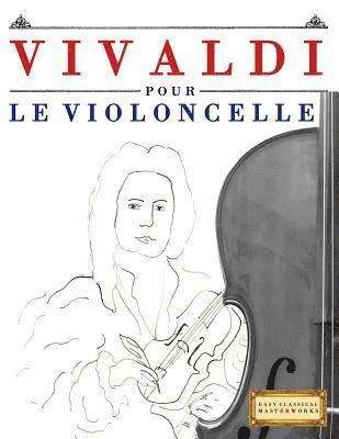 bokomslag Vivaldi Pour Le Violoncelle: 10 Pi