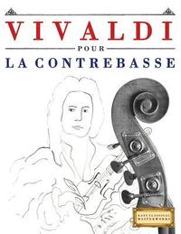 bokomslag Vivaldi Pour La Contrebasse: 10 Pi