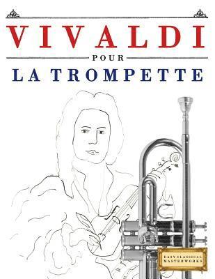 Vivaldi Pour La Trompette: 10 Pi 1