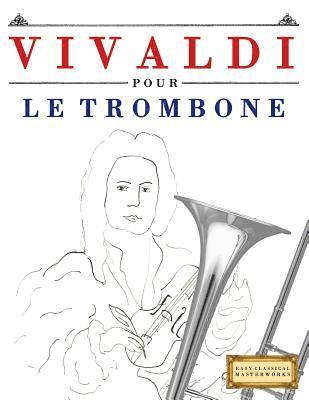bokomslag Vivaldi Pour Le Trombone: 10 Pi