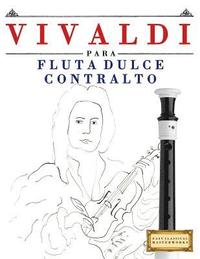 bokomslag Vivaldi Para Flauta Dulce Contralto: 10 Piezas F