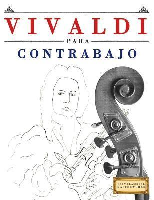 Vivaldi Para Contrabajo: 10 Piezas F 1