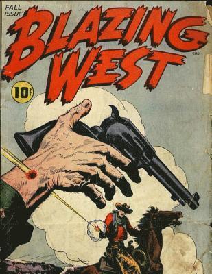 bokomslag Blazing West: Number 1