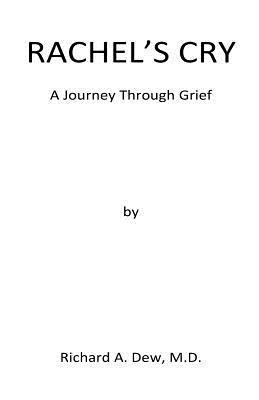 bokomslag Rachel's Cry: A Journey Through Grief