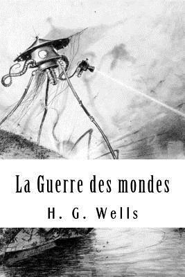 bokomslag La Guerre des mondes