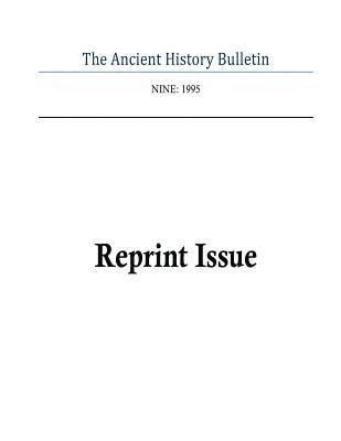Timothy Howe - Ancient History Bulletin Volume Nine, Häftad