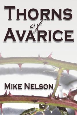 Thorns of Avarice 1