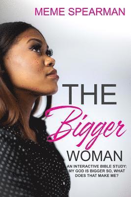 bokomslag The Bigger Woman