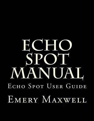 bokomslag Echo Spot Manual