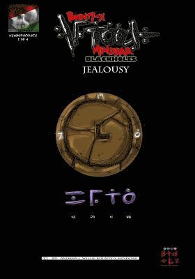 Naki Waoobake, Andrew Willis - Bounty-X Minddar (Jealousy): season 2 The Black Holes episode 11, Häftad