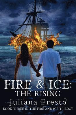 Fire and Ice: The Rising 1