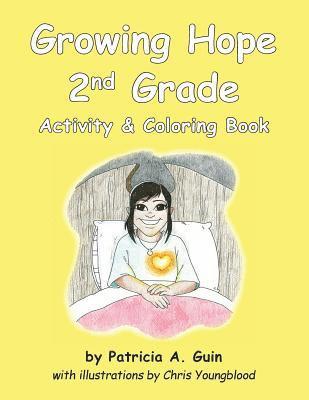 Growing Hope 2nd Grade Activity & Coloring Book 1