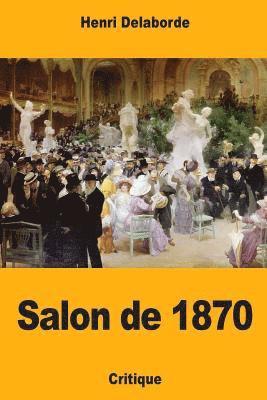 Henri Delaborde - Salon de 1870, Häftad