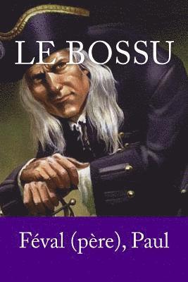 Le Bossu 1