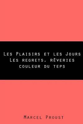 Les Plaisirs et les Jours 1