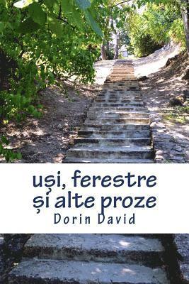 Usi, Ferestre Si Alte Proze 1