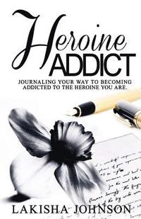 bokomslag Heroine Addict