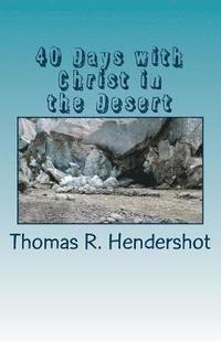 bokomslag 40 Days with Christ in the Desert: A Lenten Devotional