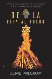 bokomslag De la Pira al Fuego