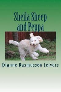 bokomslag Sheila Sheep and Peppa