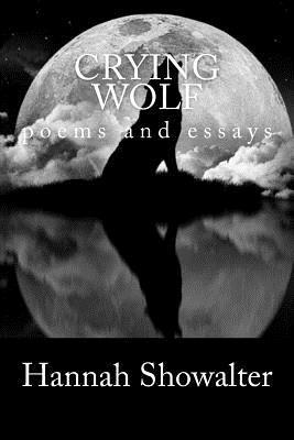 bokomslag Crying Wolf: poems and essays