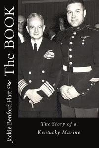 bokomslag The Book: The Story of a Kentucky Marine