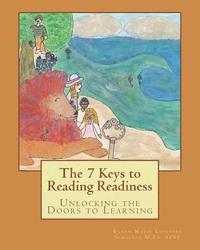 bokomslag The 7 Keys to Reading Readiness: Unlocking the Doors to Learning