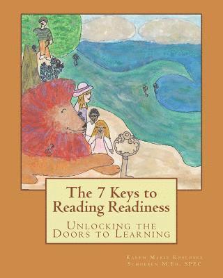 bokomslag The 7 Keys to Reading Readiness: Unlocking the Doors to Learning