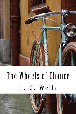 bokomslag The Wheels of Chance