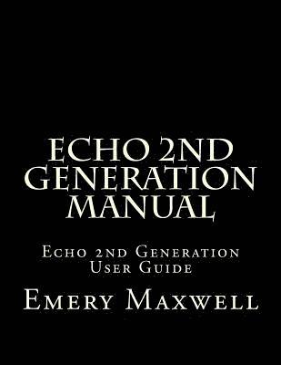 Echo 2nd Generation Manual 1
