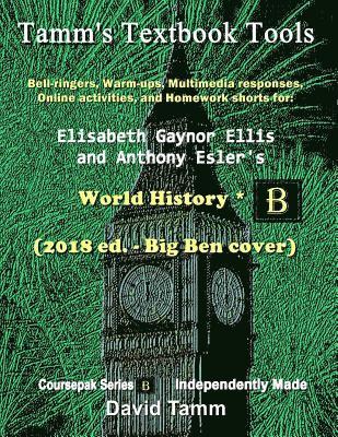 Ellis & Esler's World History* (2018 ed. - Big Ben cover) Activites Bundle: Bell-ringers, warm-ups, multimedia responses & online activities to accomp 1