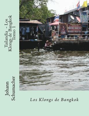 Tailandia - Los Klongs de Bangkok, Häftad