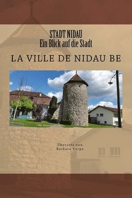 Jose Duarte - STADT NIDAU Ein Blick auf die Stadt, Häftad