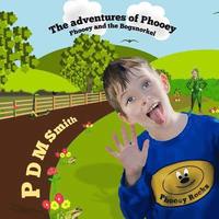 bokomslag Phooey and the Bogsnorkel: Part of The Adventures of Phooey series