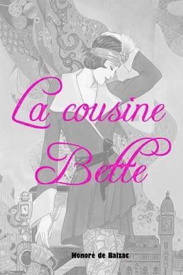 Honore De Balzac - La cousine Bette, Häftad