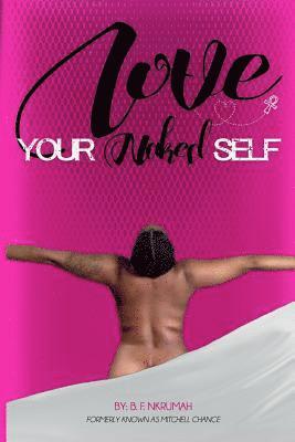 Love Your Naked Self 1