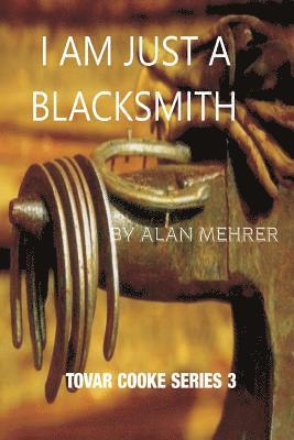 I'm Just a Blacksmith: Reluctant Protection 1