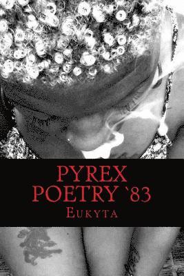 Pyrex Poetry '83 1