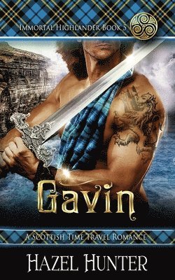 Gavin (Immortal Highlander Book 5) 1