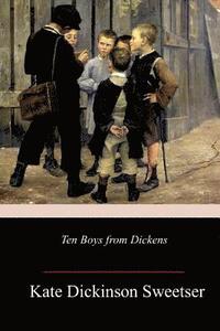 bokomslag Ten Boys from Dickens