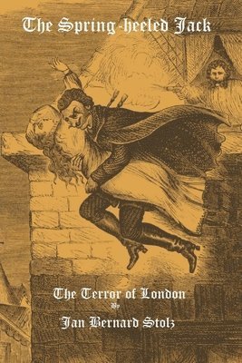 The Spring-heeled Jack: The Terror of London 1