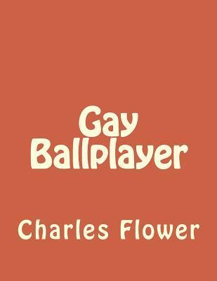 Gay Ballplayer 1