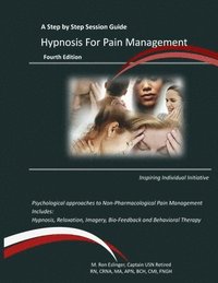 bokomslag Hypnosis for Pain Management: A Step by Step Session Guide