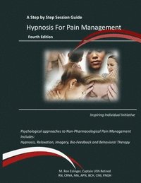 bokomslag Hypnosis for Pain Management: A Step by Step Session Guide