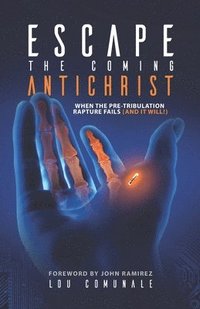 bokomslag Escape the Coming Antichrist