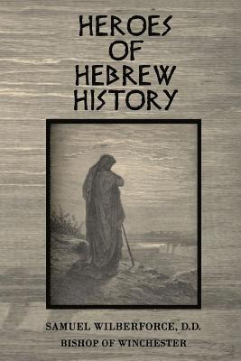 Heroes of Hebrew History 1