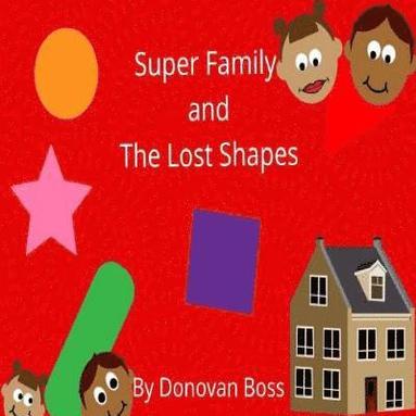bokomslag Super Family and The Lost Shapes